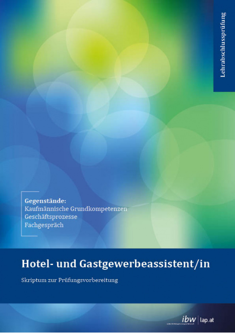 ibw Hotel- und Gastgewerbeassistent/in Skriptum + Download Musterprüfung